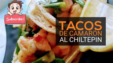 Tacos De Camaron Al Chiltepin Ethnic Recipes Food Burger