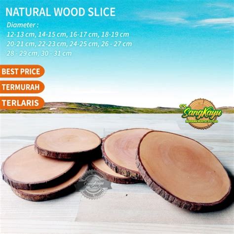 Jual Natural Wood Slice Diameter Cm Potongan Talenan Kayu