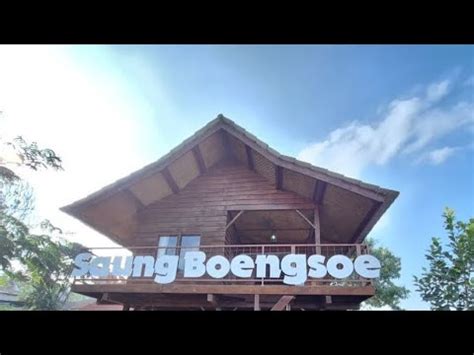 Unik Makan Nikmat Sambil Wisata Rm Saung Boengsoe Menu Sunda Dengan