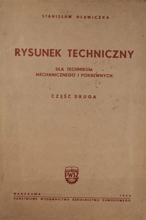 Rysunek techniczny dla technikum mech Hławiczka 12662202676