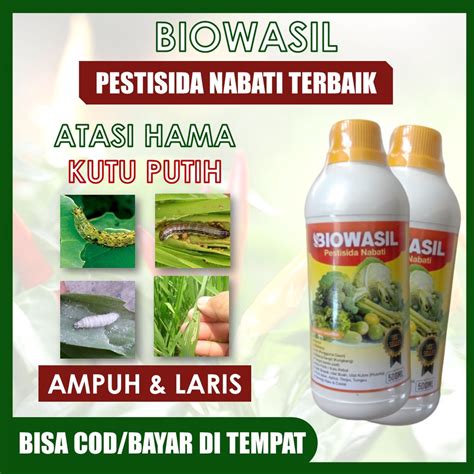 Jual Bayar Di Rumah Biowasil Pupuk Pestisida Nabati Atasi Hama Ulat