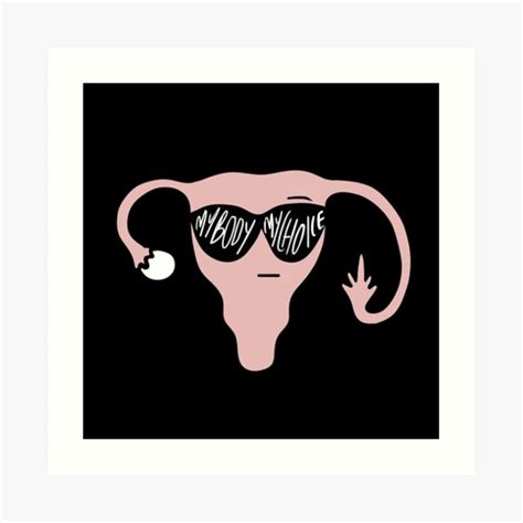 My Body My Choice Middle Finger Uterus Shades Art Print For Sale By Mermaidssparkle Redbubble