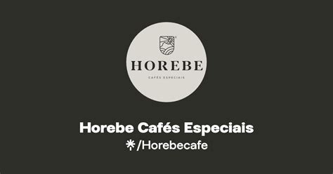 Horebe Cafés Especiais Instagram Linktree