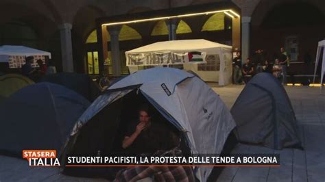 Studenti Pacifisti La Protesta Delle Tende A Bologna Stasera Italia