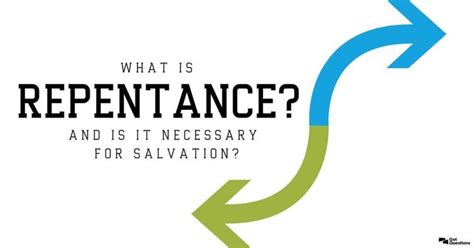 What Is Repentance And Is It Necessary For Salvation Gotquestions