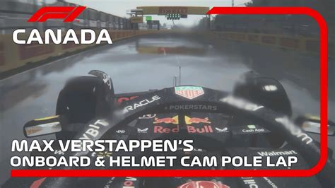 Max Verstappen S Pole Lap Onboard Helmet Cam Canada Grand