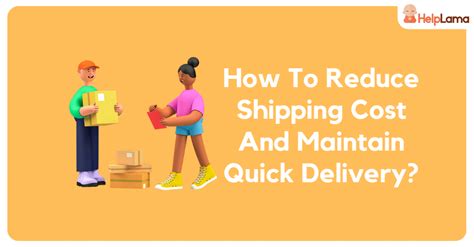 How To Reduce Shipping Cost In 2024 10 Best Tips Helplama Helpdesk