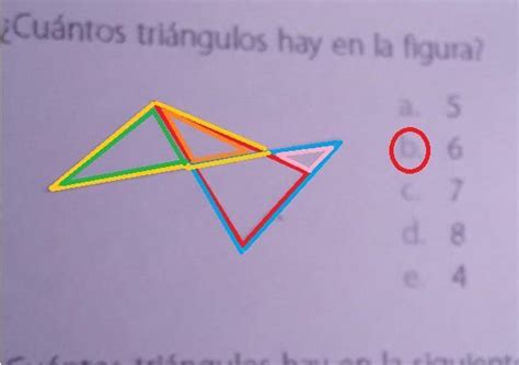 Cuántos triângulos hay en las siguientes figuras A 5 B 6 C 7 D 8