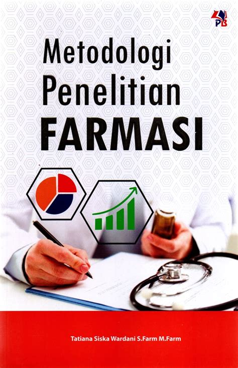 Jual Buku Metodologi Penelitian Farmasi Karya Tatiana Siska Wardani S