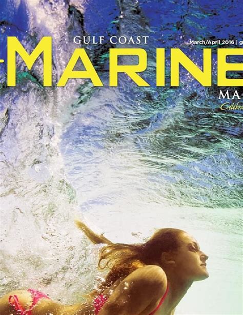 Gulf Coast Mariner Magazine March April 2016