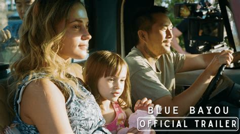 Blue Bayou Official Trailer - Powerful Family Drama - We Talk Film