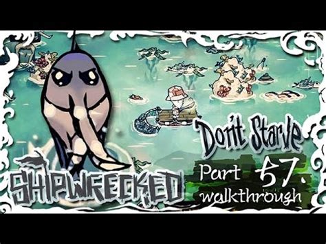 Don T Starve Shipwrecked Walkthrough Wickerbottom Part Puddles