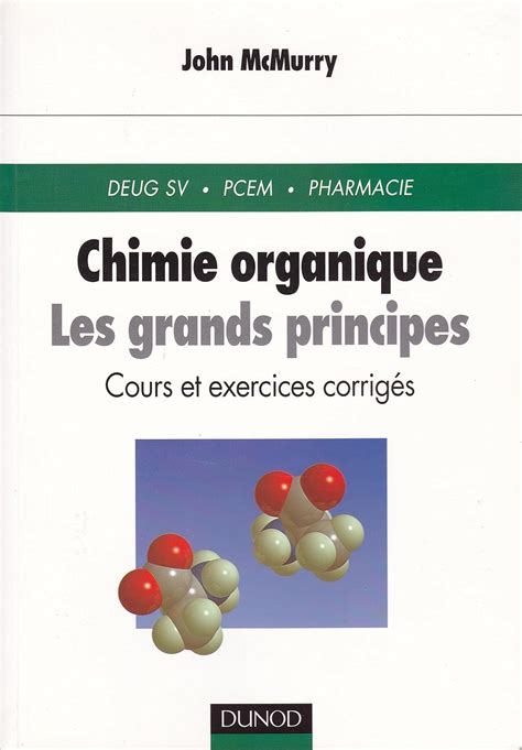 Amazon It Chimie Organique Les Grands Principes Cours Et Exercices