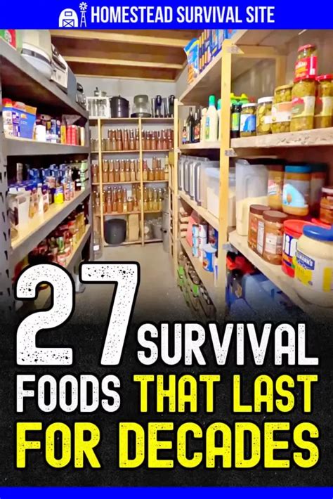 33 Survival Foods That Last For Decades Survival Food Survival