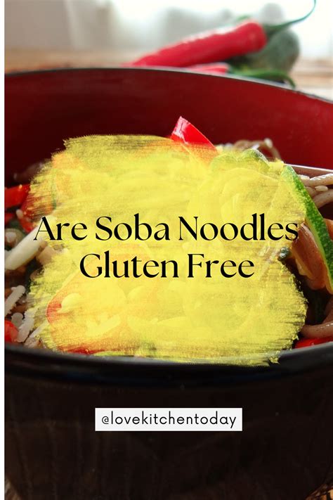 Are Soba Noodles Gluten Free