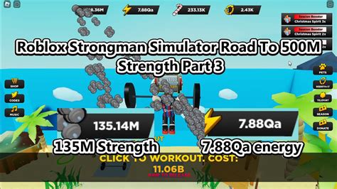 135M Strength 7 88Qa Energy Road To 500M Strength In Roblox