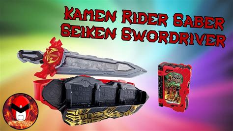 Kamen Rider Seiken Swordriver Unboxing YouTube