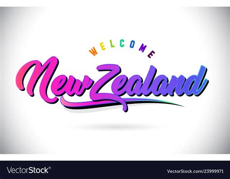 Newzealand Welcome To Word Text With Creative Vector Image