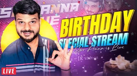 Birthday Special Stream Spr Anna Live Shortslive Bgmilive Youtube