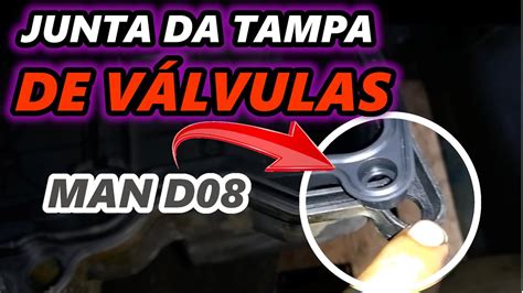 COMO TROCAR A JUNTA DA TAMPA DE VALVULAS DO MOTOR MAN D08 YouTube