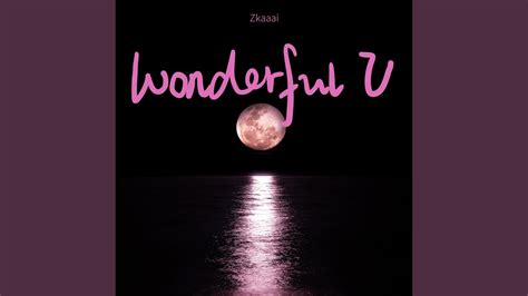 Wonderful U 伴奏 Wonderful U 伴奏 YouTube