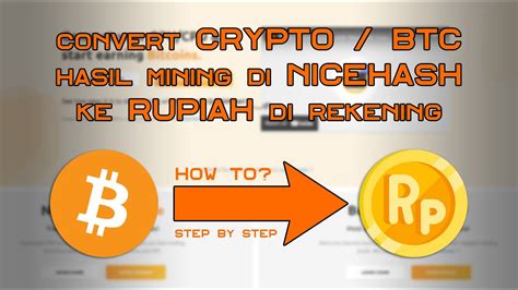 Mencairkan BTC Crypto Hasil Mining Ke Rupiah Cara Transfer Bitcoin To