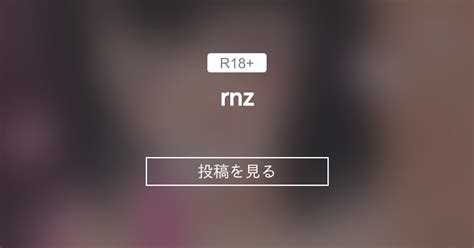 Rnz ぶぶっかのファンティア ぶぶっかの投稿｜ファンティア Fantia