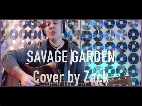 TRULY MADLY DEEPLY SAVAGE GARDEN Cover By Zack YouTube