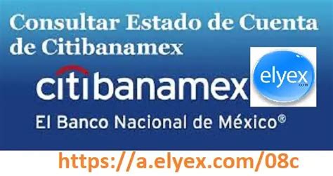 Consultar Estado De Cuenta De Citibanamex 2024 Elyex