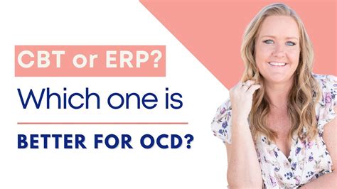 Cbt Or Erp Which Is Better For Ocd Youtube