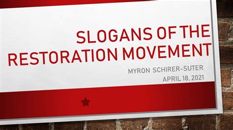 Slogans Of The Restoration Movement By Myron Schirer Suter Youtube