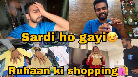 Tabiyat Kharab Ho Gayi Ruhaan Ke Liye Shopping Ki Ankit Azad Vlogs