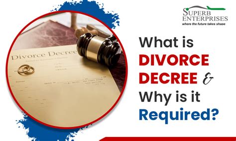 What Is A Divorce Decree Why Is It Required