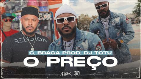 C Braga O Preço Trindade Records Prod DJ Totu Vídeo Oficial