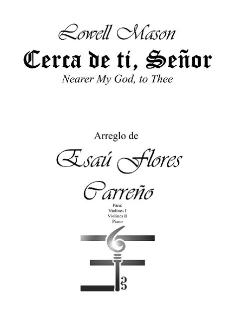 Cerca De Ti Señor Nearer My God To Thee Esaú Flores