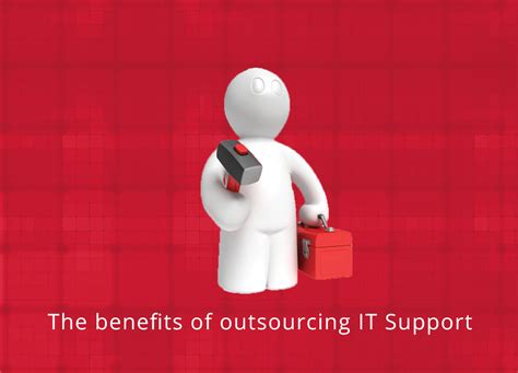 The Benefits Of Outsourcing It Support Ponticello