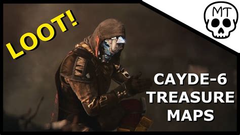 Beginners Guide To Destiny 2 Cayde 6 Treasure Maps YouTube