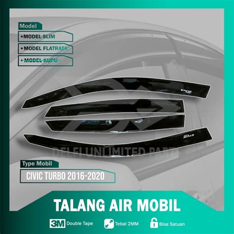 Jual Talang Air Mobil Satuan Honda Civic Turbo 2016 2020 Model Slim