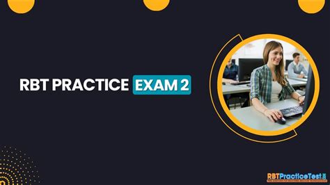 Rbt Practice Exam Free Rbt Mock Test