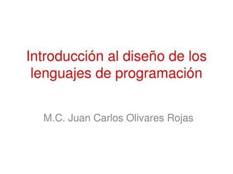 PPT Introducción al diseño de los lenguajes de programación