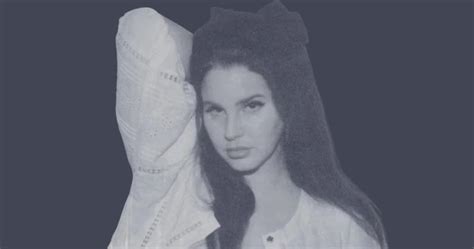 Lana Del Rey Is Alive And Rapping Again On New Single Aandw From Did You