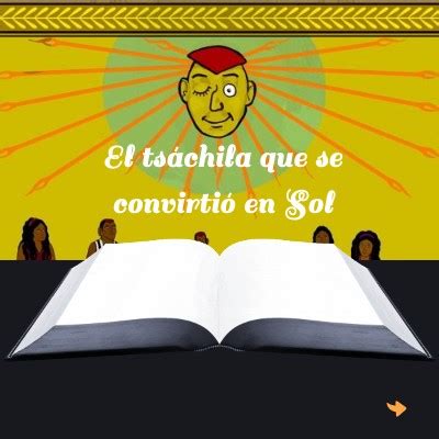 El tsáchila que se convirtió en Sol