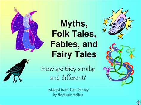 Ppt Myths Folk Tales Fables And Fairy Tales Powerpoint