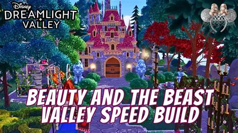 Beauty And The Beast Valley Speed Builddisney Dreamlight Valley Youtube