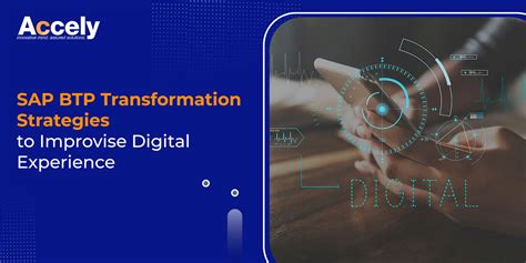 Sap Btp Transformation Strategies To Improvise Digital Experience