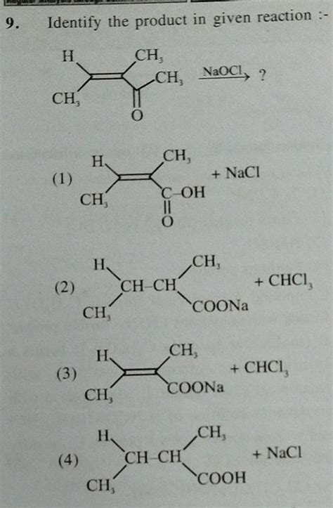 Identify The Product In Given Reaction Filo