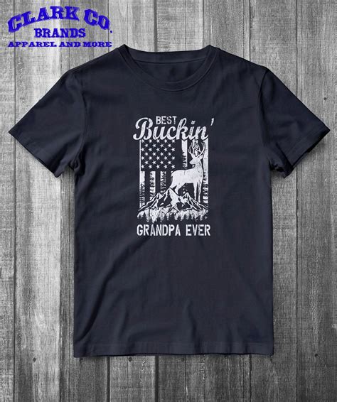 Best Buckin Grandpa Ever T Shirt Grandfather Papa Etsy