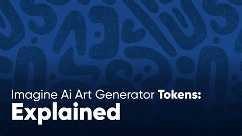 Imagine AI Art Generator Tokens: Explained