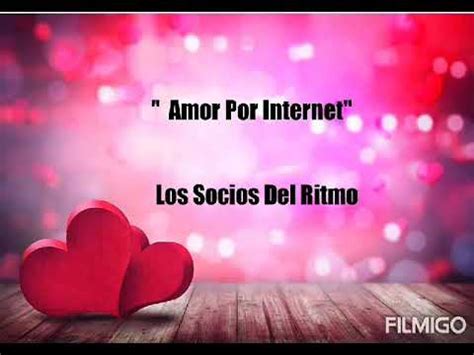 Amor Por Internet Letra LOS SOCIOS DEL RITMO YouTube Music