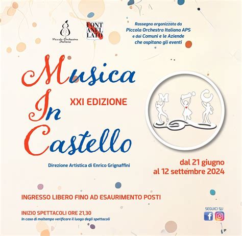 Musica In Castello Rassegna Culturale Estiva Con Spettacoli Concerti